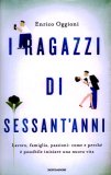 I Ragazzi di Sessant'anni.    — Libro