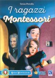 I Ragazzi Montessori — Libro