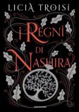 I Regni Di Nashira La Saga Completa  — Libro