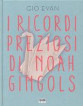 I Ricordi Preziosi di Noah Gingols — Libro