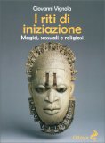 I Riti di Iniziazione — Libro