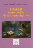 I Salmi Sono Codici di Autoguarigione — Libro