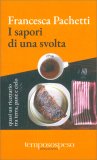 I Sapori di una Svolta — Libro