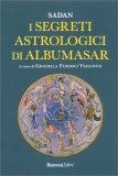 I Segreti Astrologici di Albumasar — Libro