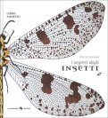 I Segreti degli Insetti — Libro