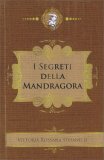 I Segreti della Mandragora — Libro