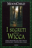 I Segreti della Wicca — Libro