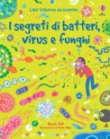 I Segreti di Batteri, Virus e Funghi — Libro
