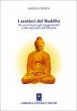 I Sentieri del Buddha  — Libro