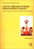 I Sette Libri dei Supremi Insegnamenti Magici — Libro