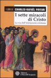 I Sette Miracoli di Cristo — Libro
