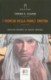 I Signori della Mano Sinistra — Libro
