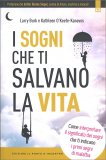 I Sogni che ti Salvano la Vita — Libro