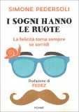 I Sogni hanno le Ruote — Libro