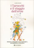 I Tarocchi e il Viaggio dell'Eroe — Libro