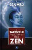 I Tarocchi nello Spirito dello Zen — Libro