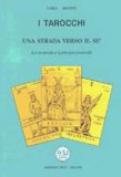 I Tarocchi: una Strada verso il Sé — Libro