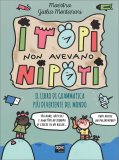 I Topi Non Avevano Nipoti — Libro