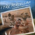 I Tre Porcellini — Libro