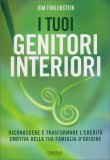 I tuoi Genitori Interiori — Libro