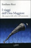I Viaggi dell'Orsa Maggiore — Libro