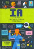 IA - Il Mondo dell'Intelligenza Artificiale — Libro