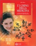 L'I Ching della Medicina — Libro