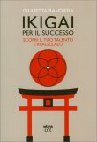 Ikigai per il Successo — Libro