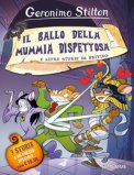 Il Ballo Della Mummia Dispettosa E Altre Storie Da Brivido Ediz A Colori  — Libro