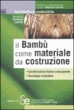 Il Bambù come Materiale da Costruzione — Libro