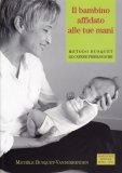 Il Bambino affidato alle tue Mani — Libro