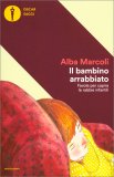 Il Bambino Arrabbiato — Libro