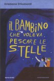 Il Bambino che Voleva Pescare le Stelle — Libro