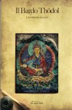 Il Bardo Thödol  — Libro