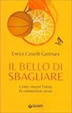 Il Bello di Sbagliare — Libro
