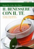 Il Benessere con il Tè  — Libro
