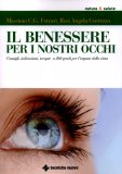 Il Benessere per i nostri Occhi  — Libro