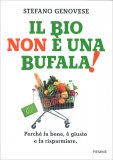 Il Bio Non è una Bufala — Libro