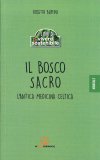 Il Bosco Sacro — Libro