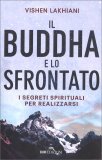 Il Buddha e lo Sfrontato — Libro
