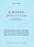 Il Buddha Entra in un Bar — Libro