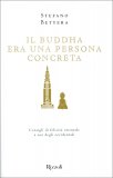 Il Buddha era una Persona Concreta — Libro