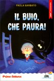 Il Buio, che Paura! — Libro
