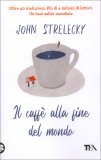 Il Caffè alla Fine del Mondo — Libro