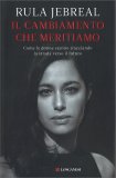 Il Cambiamento che Meritiamo — Libro