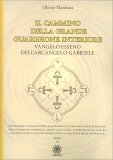 Il Cammino della Grande Guarigione Interiore — Libro