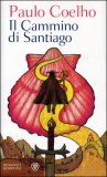 IL CAMMINO DI SANTIAGO
di Paulo Coelho

