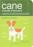 Il Cane - Manuale d'istruzioni — Libro
