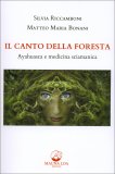 Il Canto della Foresta — Libro