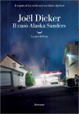 Il Caso Alaska Sanders — Libro